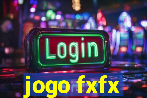 jogo fxfx